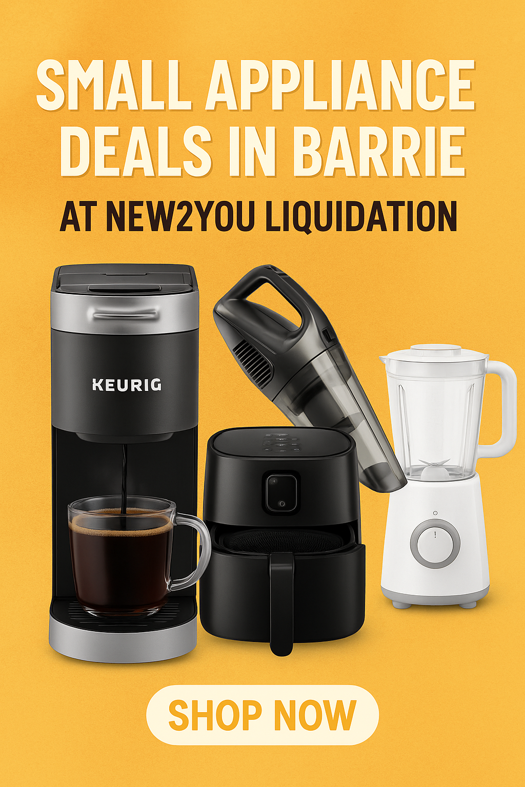 🔥 New Arrivals: Small Appliance Deals in Barrie at New2You Liquidation